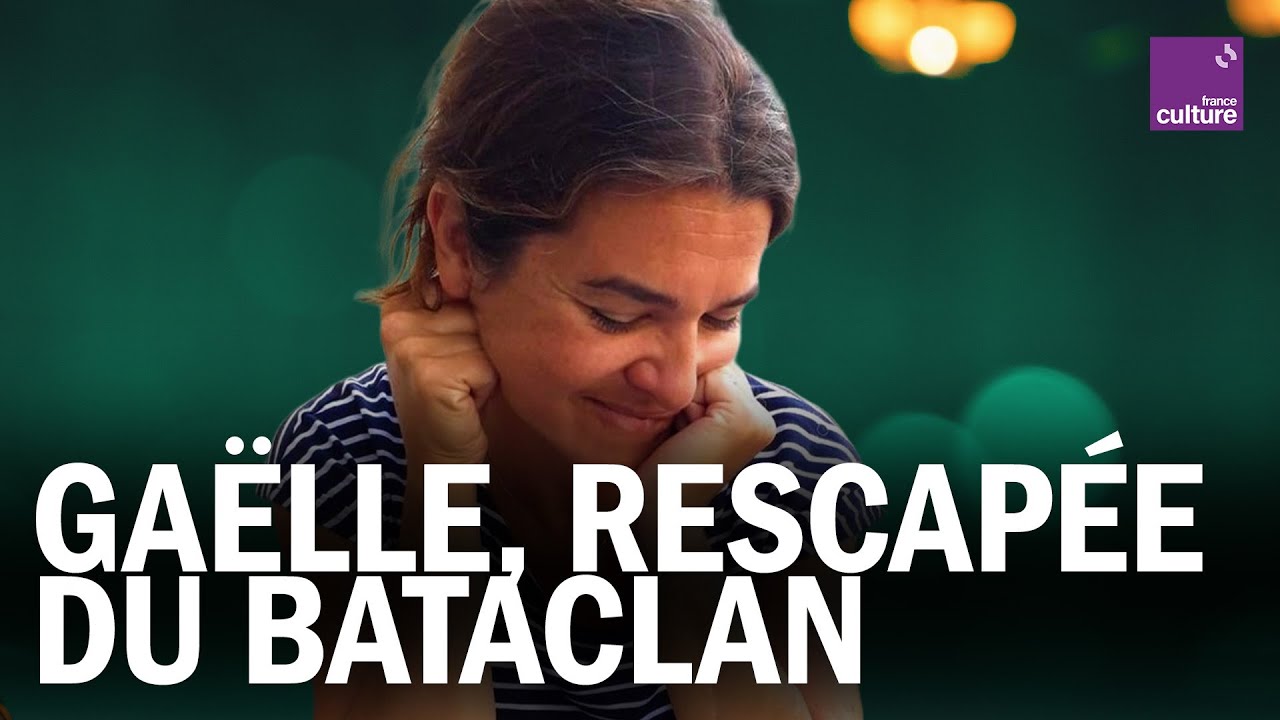Gaëlle, victime des ATTENTATS DE 2015 : 