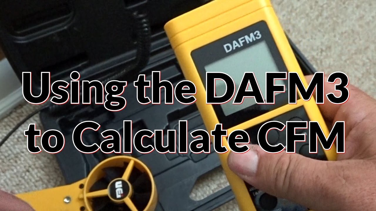 How to Use the UEI DAFM3 to Measure CFM