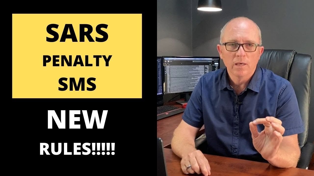SARS  SMS - New Penalty Rules!!!! (SA 2021)