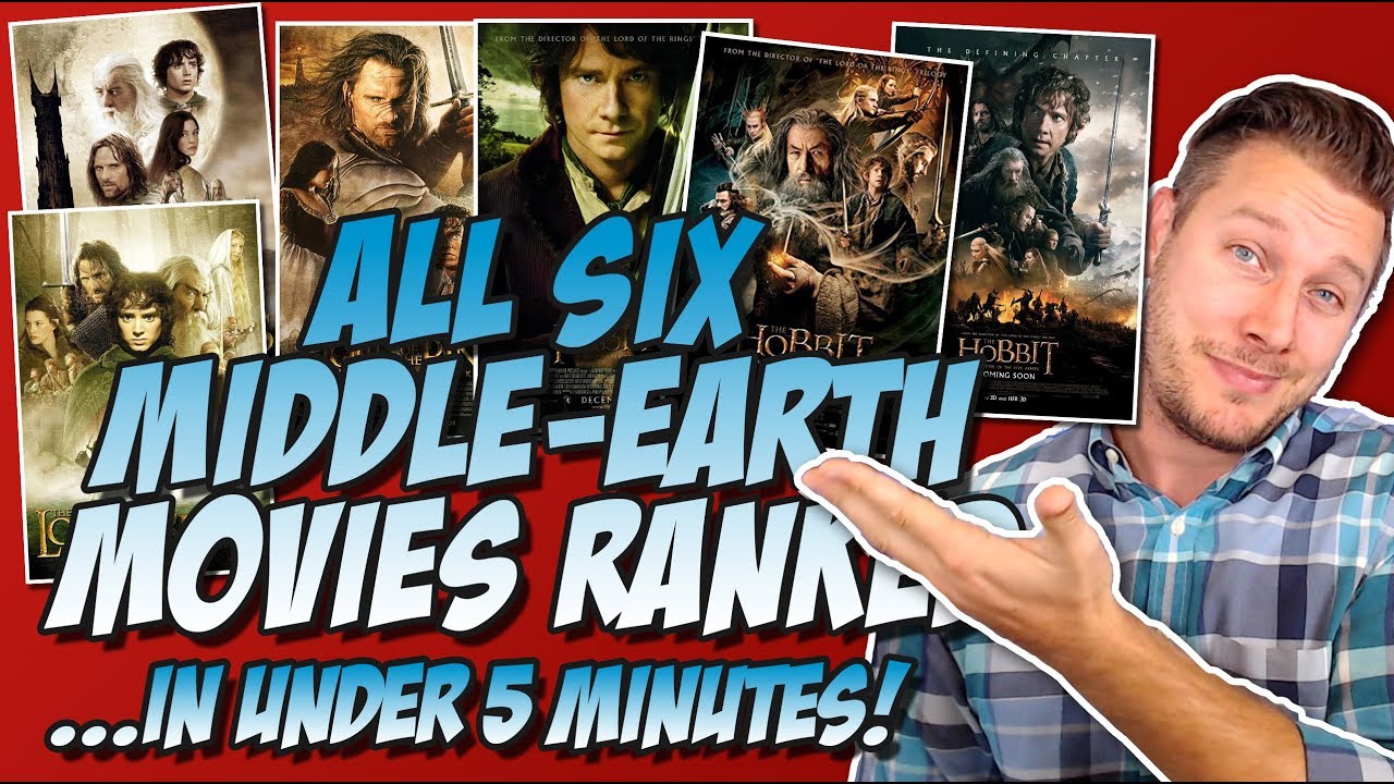 All Six Middle-Earth Movies Ranked Worst to Best! (Lord of the Rings and The Hobbit)