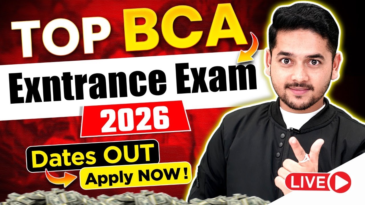 💥Top BCA Entrance Exam 2026 Dates OUT! BCA Admission Open Apply Now #bca #bcacourse #bcaadmission