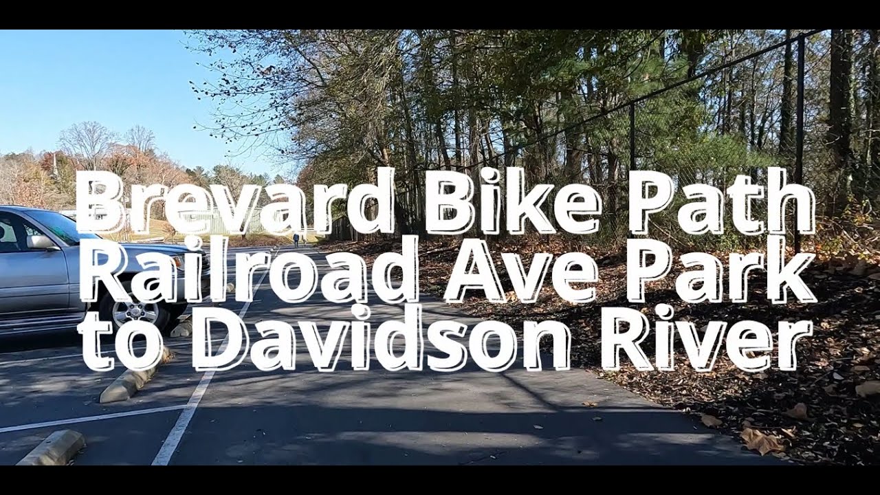 Brevard Bike Path   downtown to east end