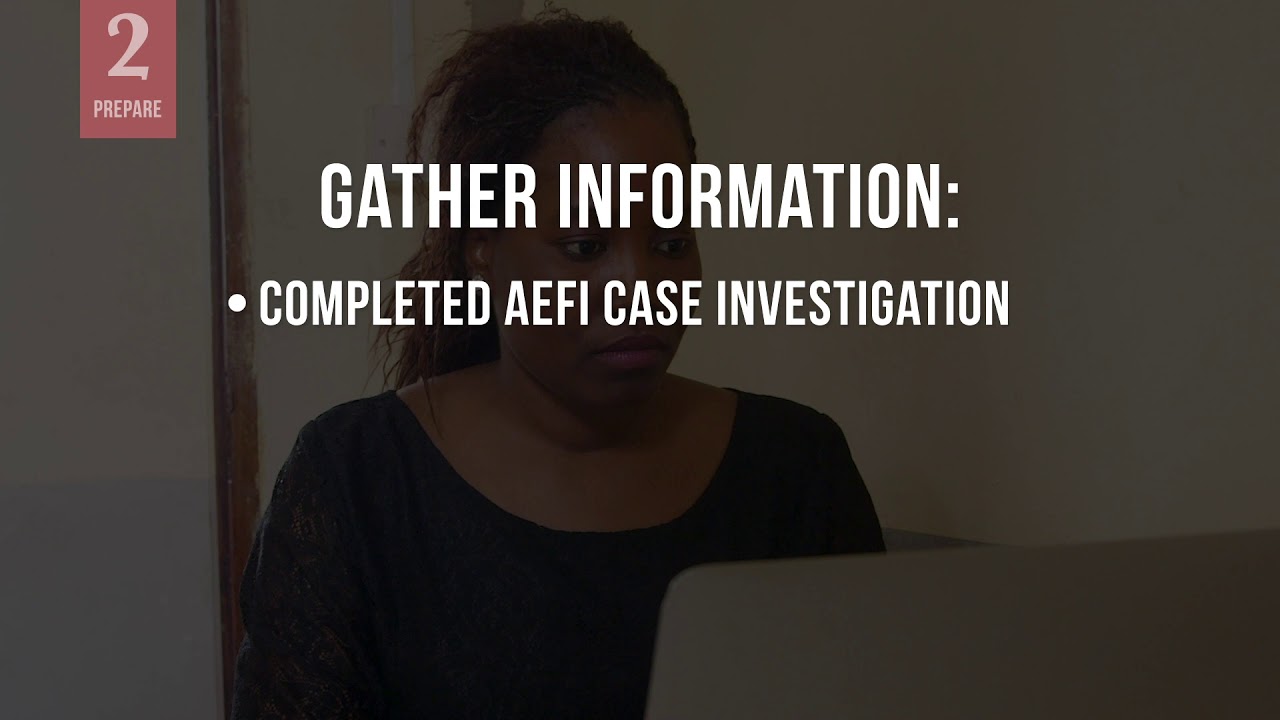 Support and Respond to an AEFI Causality Assessment