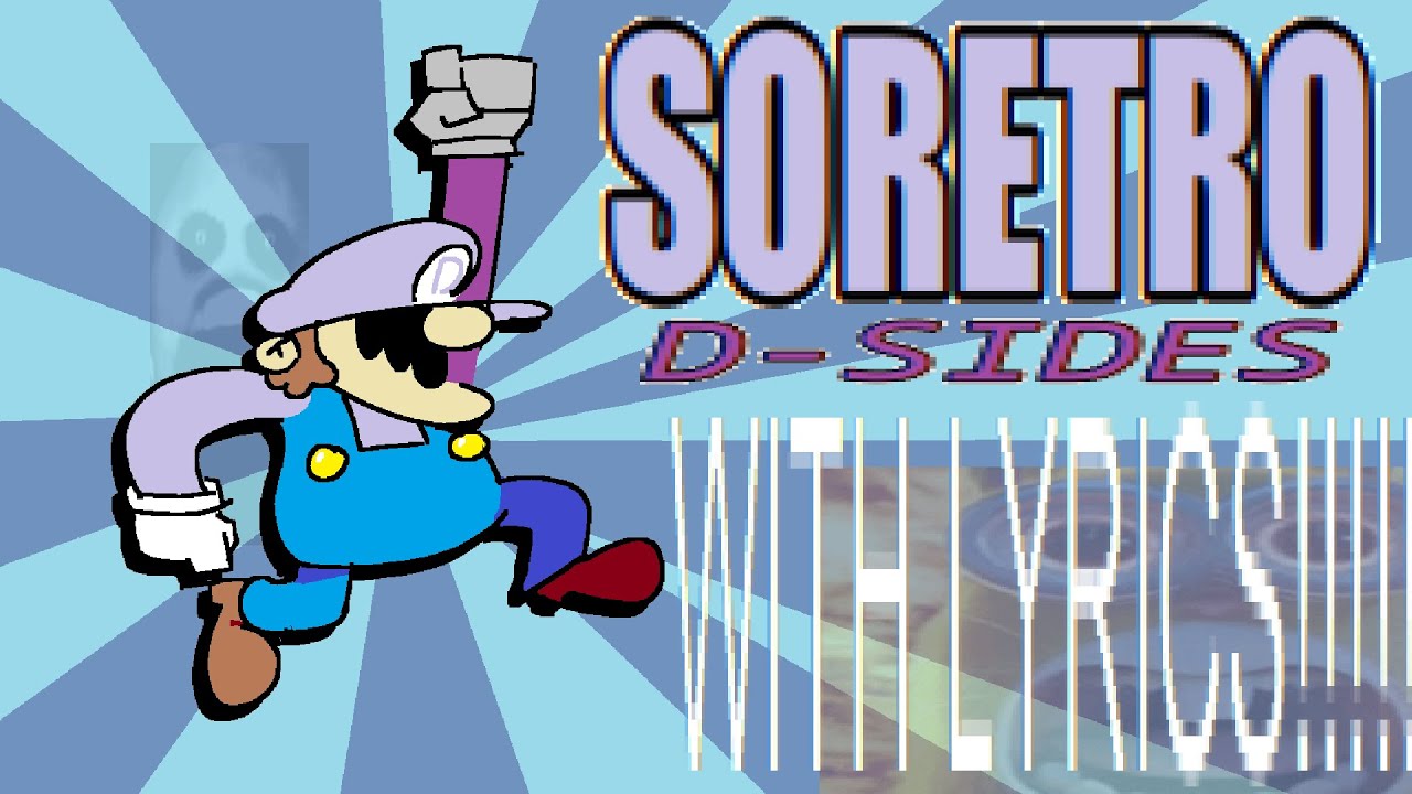 (Official) SORETRO D-Sides WITH LYRICS | FNF D-Sides Cover | FT @noodilith 