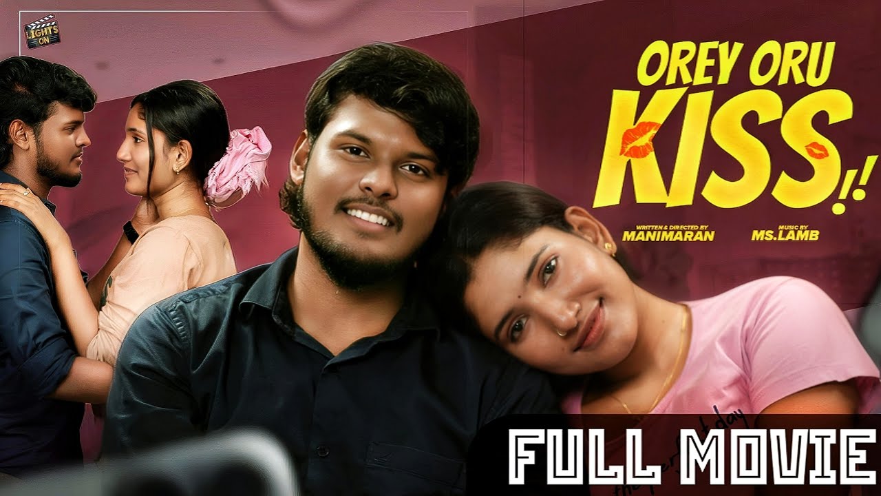 Orey oru KISS😘|Full Movie| Agalya |Akshay #love #viralvideo #funny #trending #lightsonyoutubechannel