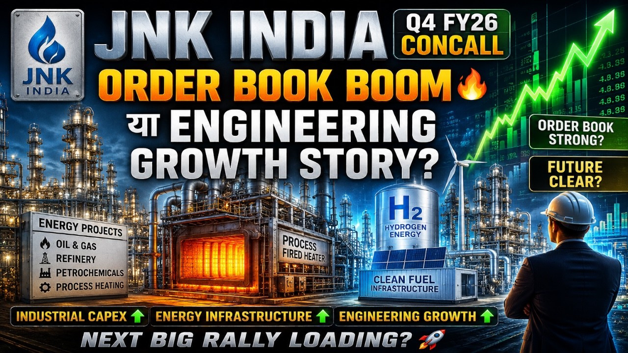 JNK India Q4 FY26 Concall 🔥 Order Book Boom or Engineering Growth Story? | Full Analysis