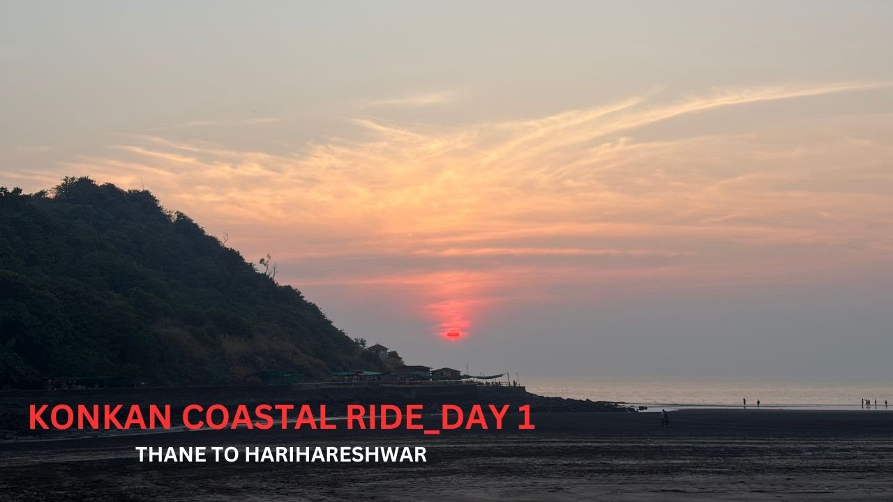 KONKAN COASTAL RIDE_DAY 1