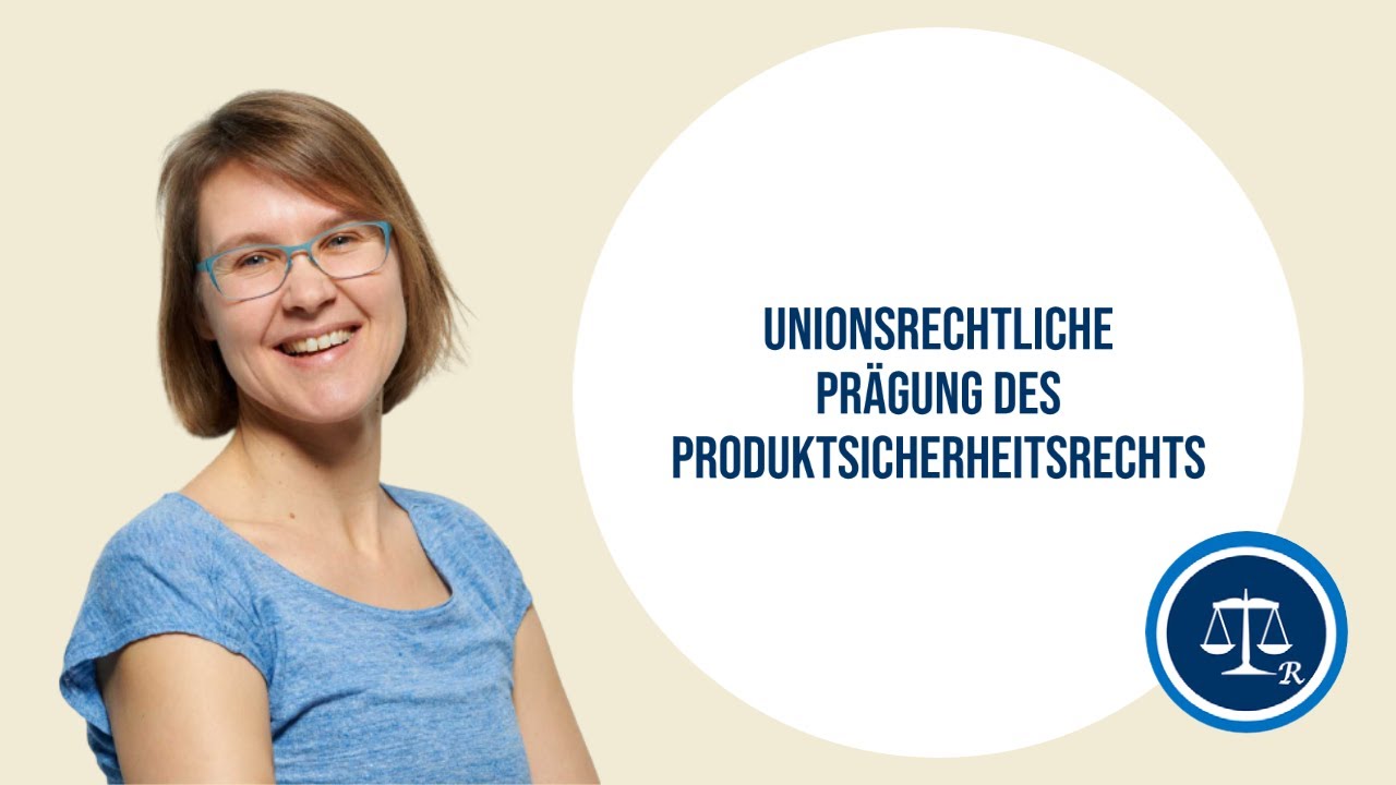 2b - Unionsrechtliche Prägung des Produktsicherheitsrechts (2022)