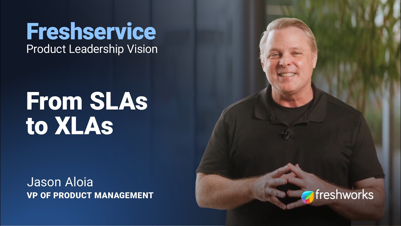 What Are XLAs? Beyond SLAs in IT Service Management | Freshservice