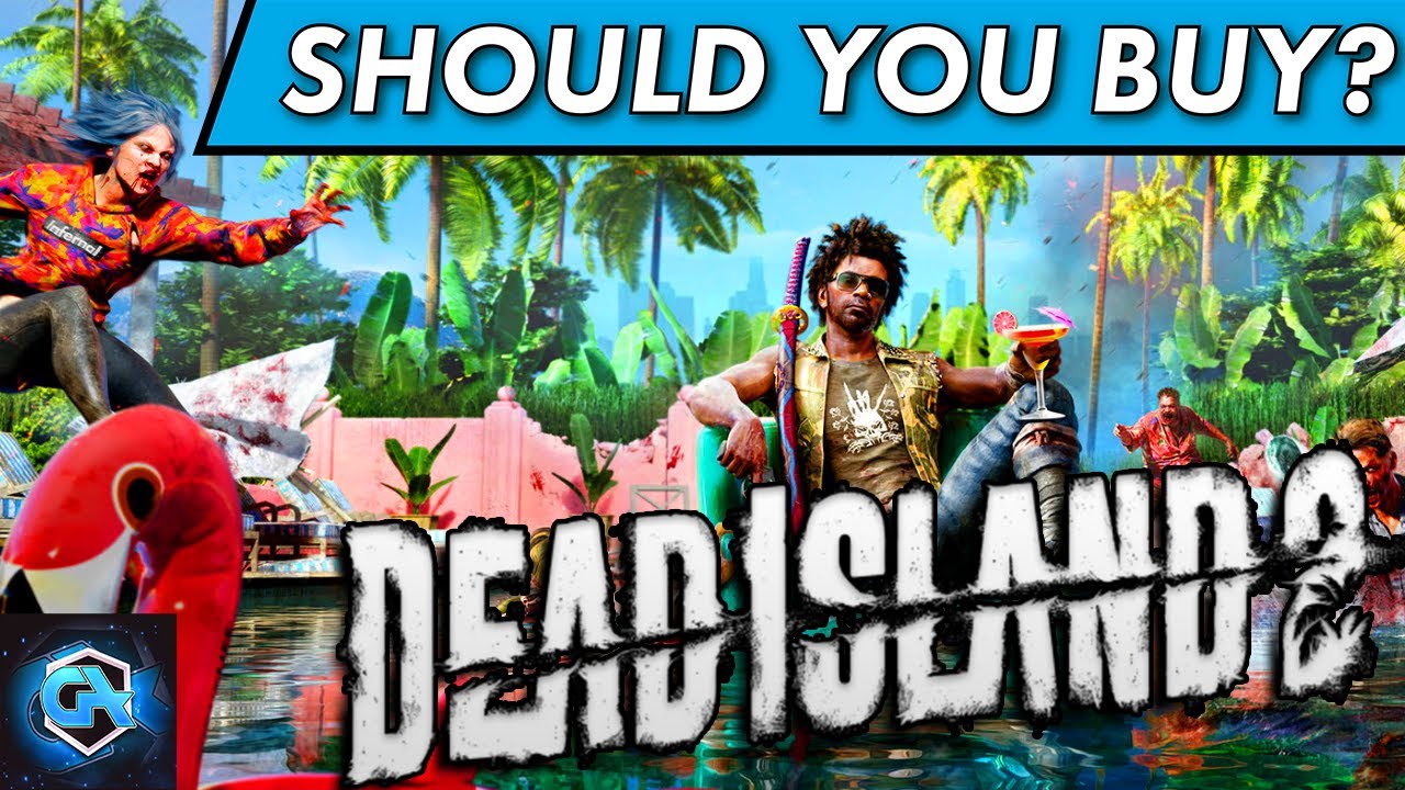 Should You Buy Dead Island 2? Is Dead Island 2 Worth the Cost?