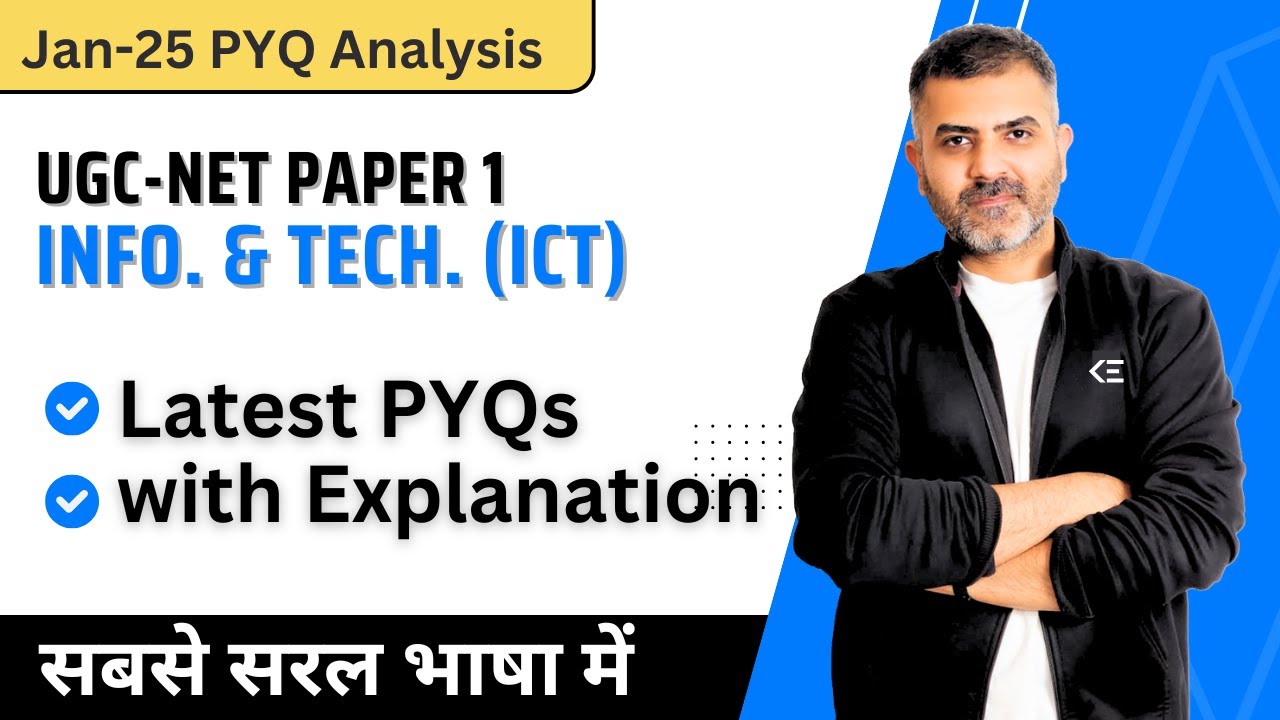 ICT | Jan 2025 PYQs with Explanation  | UGC-NET Paper 1