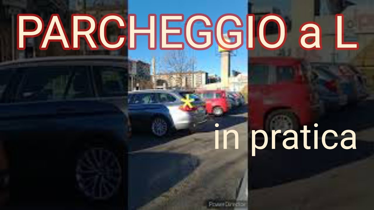PARCHEGGIO a L in pratica - esame patente