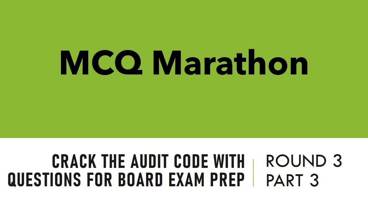 CPA MCQ Round 3 Part 3