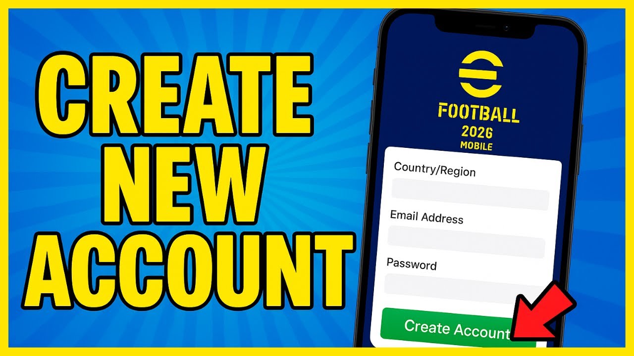 How To Create New eFootball 2026 Account