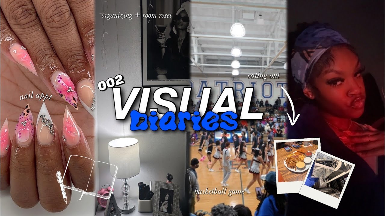 VISUAL DIARIES 002| Days in My Life, Nail Appointment, Out to eat, Organizing, Basketball game, Etc!