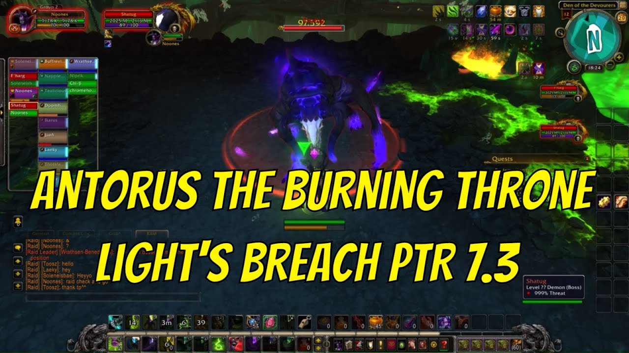 Antorus the Burning Throne Raid - Light's Breach Patch 7.3.2 (Garothi,Fellhounds,War Council)
