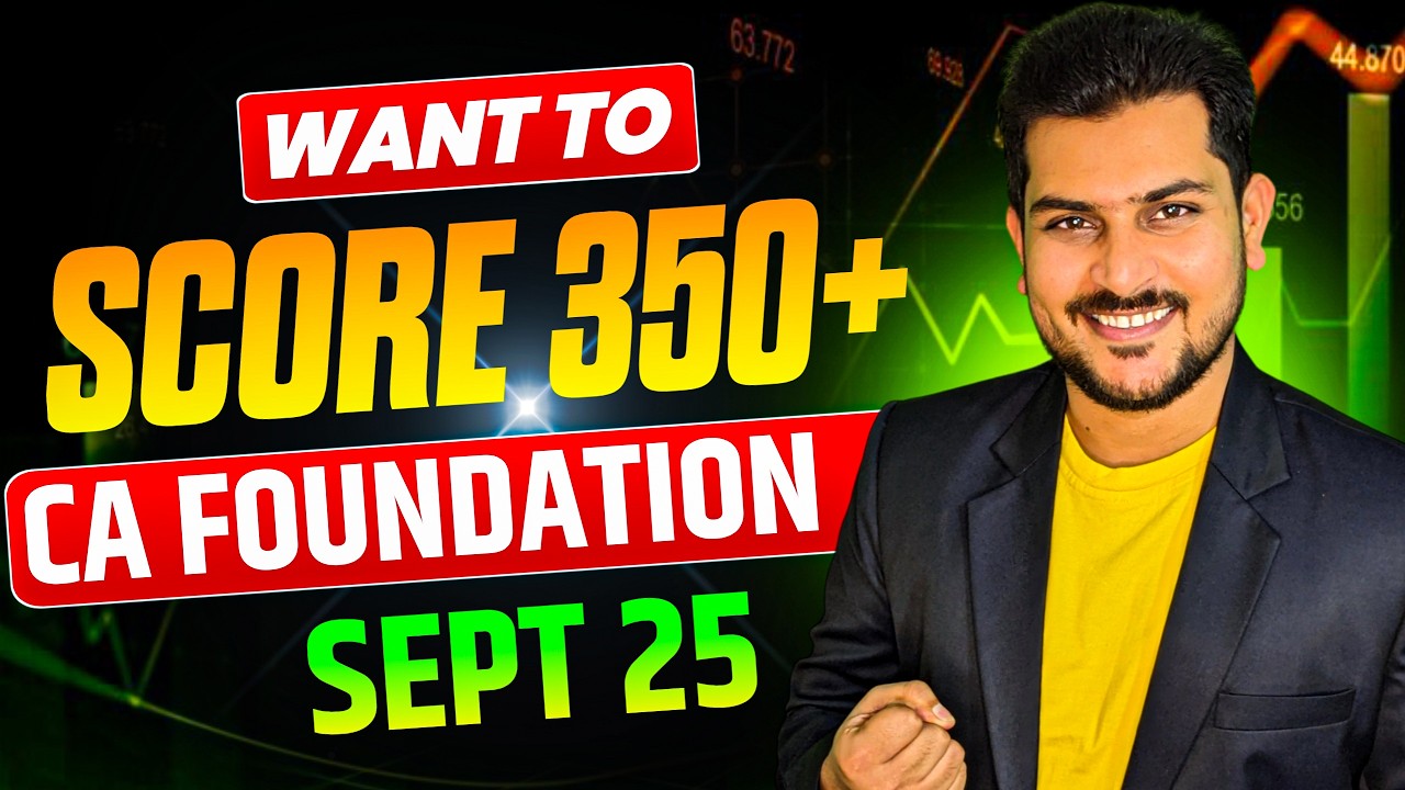 90 Days Master Plan to Score 350+ In CA Foundation || CA Ankit Pandey