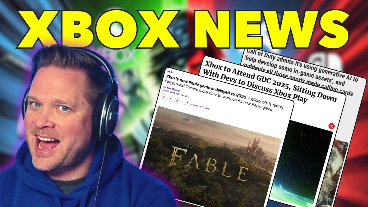 Fable DELAYED, Xbox at GDC 2025, WB&rsquo;s SHOCKING Shutdown & The Truth About AI in Gaming!