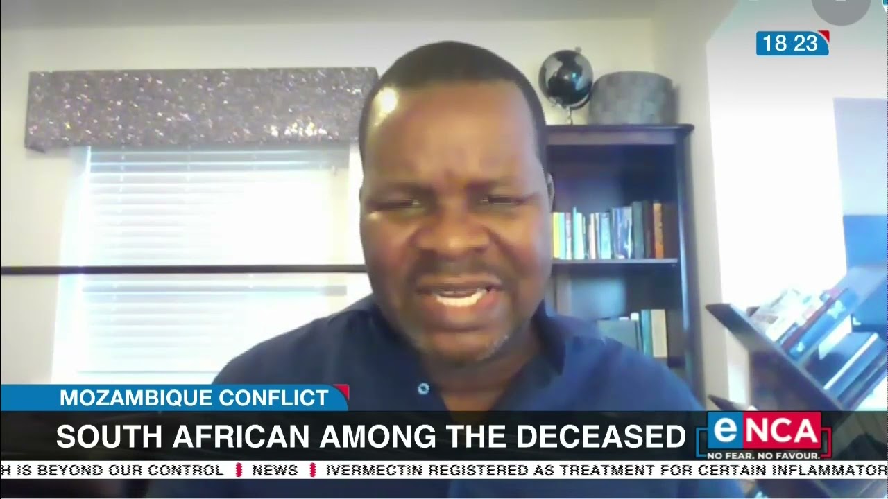 Mozambique conflict | South African among the deceased