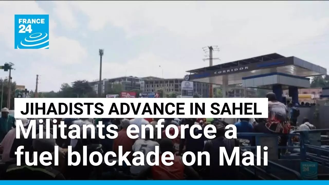 Jihadists enforce a blockade on fuel in Mali &bull; FRANCE 24 English