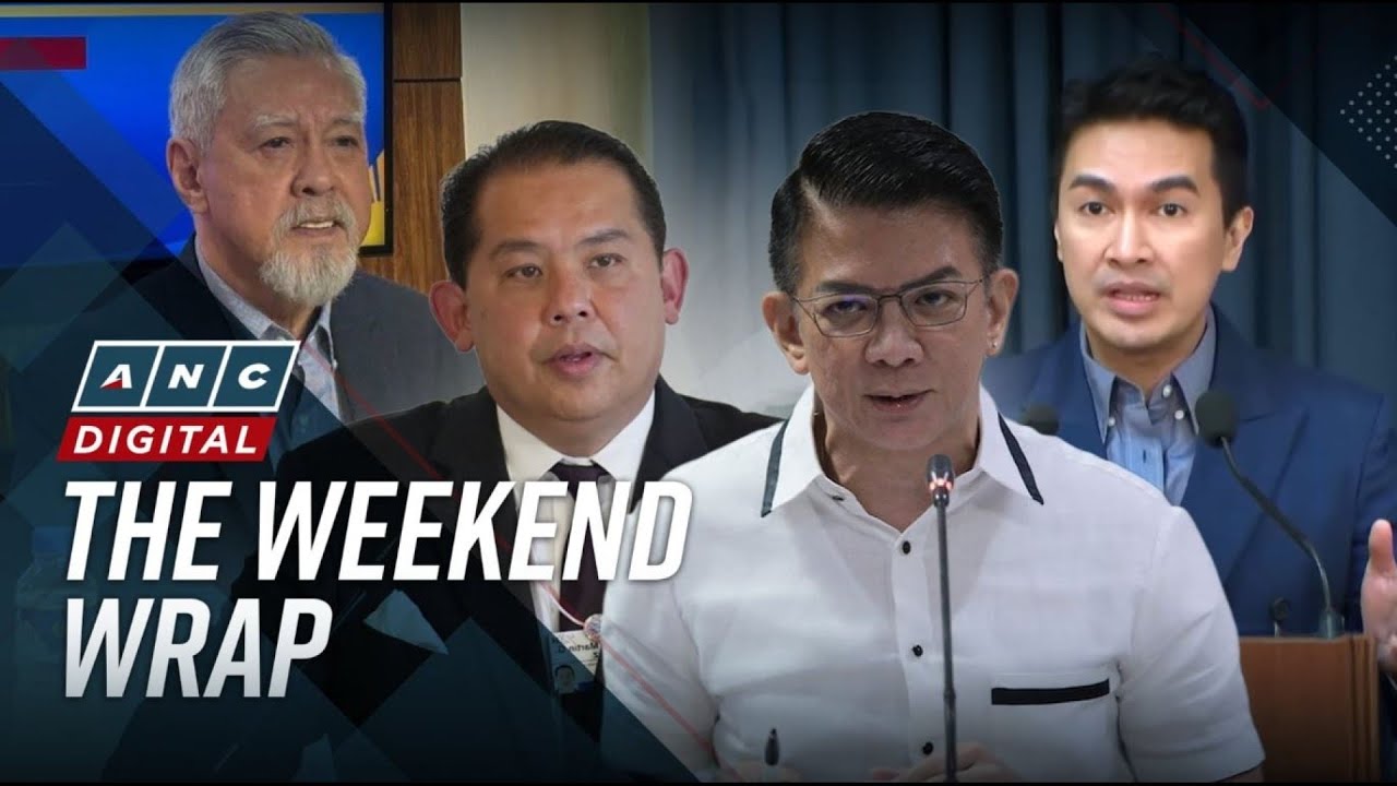 ANC's The Weekend Wrap: House, Senate spokes clash as VP Sara impeachment hangs in balance