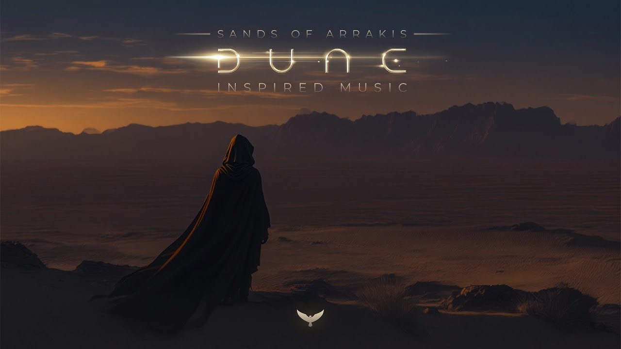 Sands of Arrakis &mdash; Cinematic Desert Ambient Music to Meditate & Relax