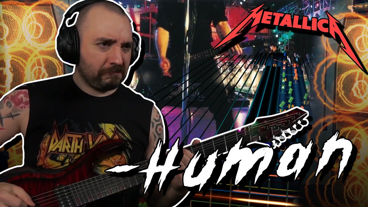 METALLICA - -Human | Rocksmith Gameplay | Rocksmith Metal Gameplay