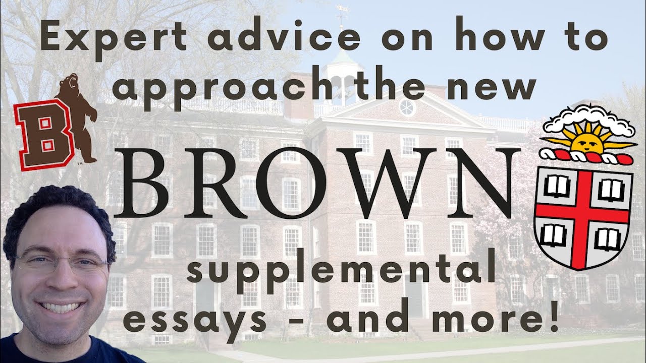 Brown University 2023-2024 Supplemental Essays & More - What You Need to Know