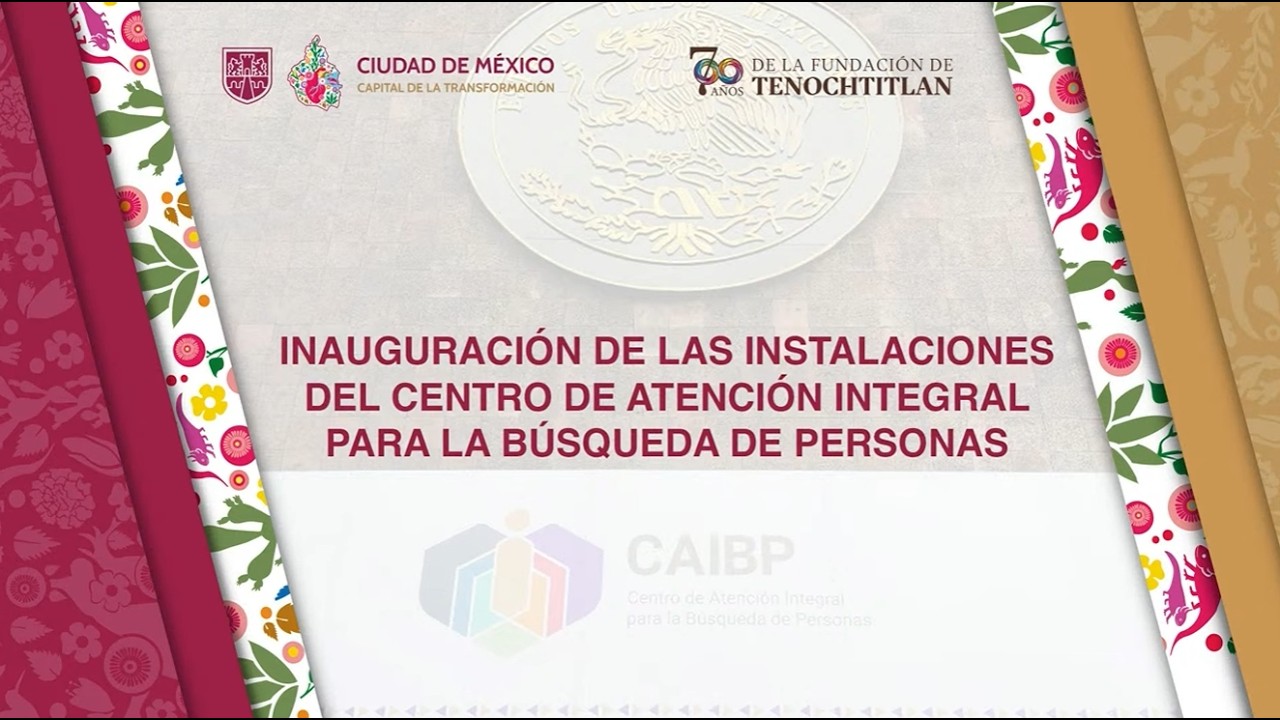 Inauguraci&oacute;n del Centro de Atenci&oacute;n Integral para la B&uacute;squeda de Personas