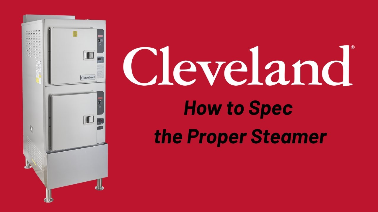 How to spec the proper steamer