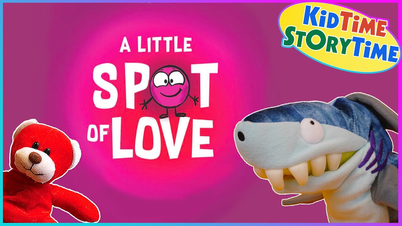 A Little Spot of Love ❤️ Emotions for Kids