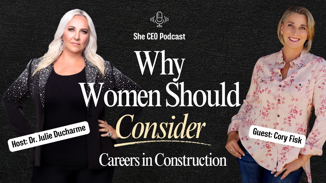 Why More Women Should Consider Careers in Construction | Cory Fisk