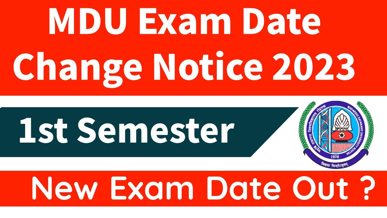 Mdu Exam Date Change Notice 2023 | MDU Exam latest update | mdu 1st semester exam latest notice