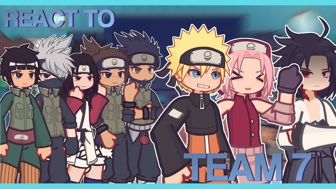 ୨୧ '' ꒰ALL PARTS! ꒱ Konoha Shinobis react to Team 7 '' ୨୧
