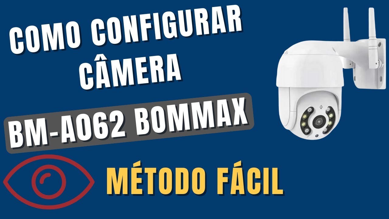 Como configurar Câmera Dome Bommax passo a passo APP Yoosee BM-A062