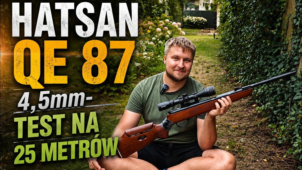 Hatsan QE 87 4,5 mm po tuningu- test....na 25 metr&oacute;w