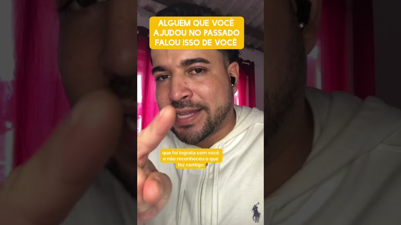 Alguém que você ajudou no passado falou isso de você 