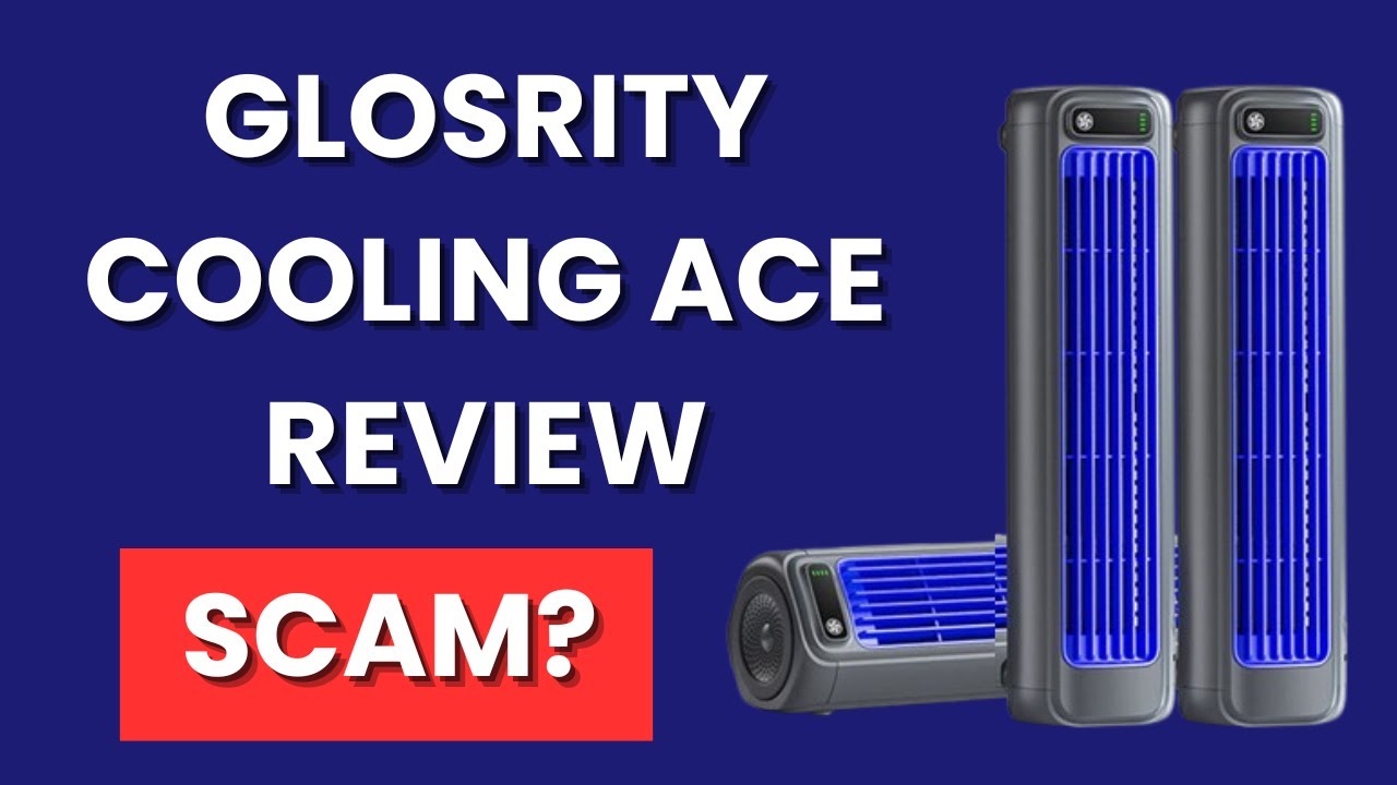 Glosrity Cooling Ace Review - Does it work or Another Scam?