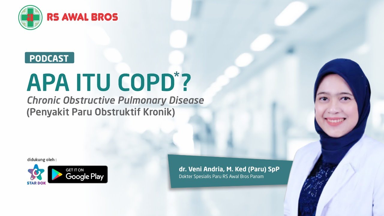 Apa Itu Penyakit Paru Obstruktif Kronik (COPD)