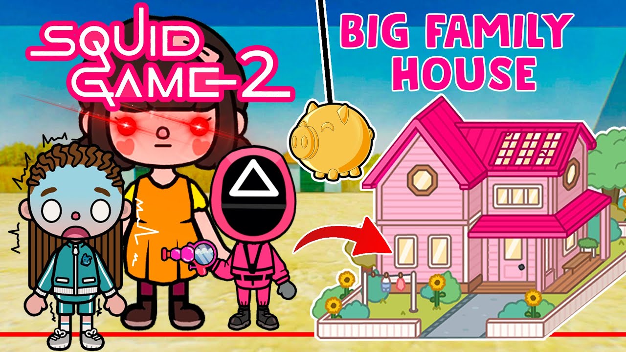 Cute Big Family House 🦑I played squid game for 2M dollars 💸🥲😍Toca Boca House Ideas | Toca Life World