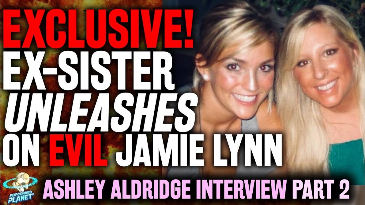 Britney EXCLUSIVE! Ex-Sister UNLEASHES on EVIL Jamie Lynn Spears & EXPOSES Lou Taylor?! (Part 2)