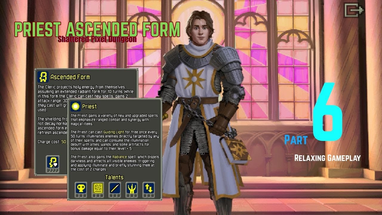 Shattered Pixel Dungeon - Priest Ascended Form - Relaxing Gameplay ( Part 6 )