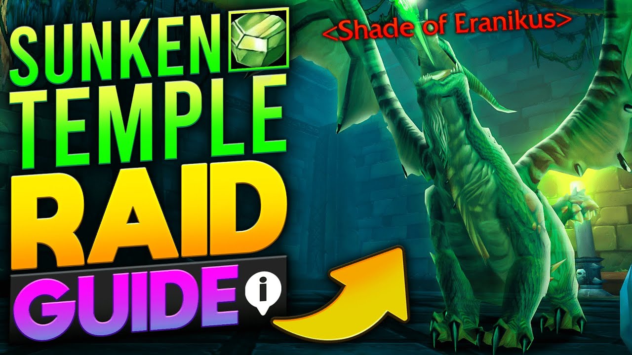 The Ultimate Sunken Temple Raid Guide! Season of Discovery