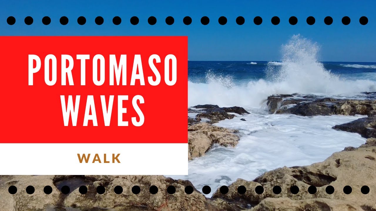 The Beauty of Waves - Portomaso walk