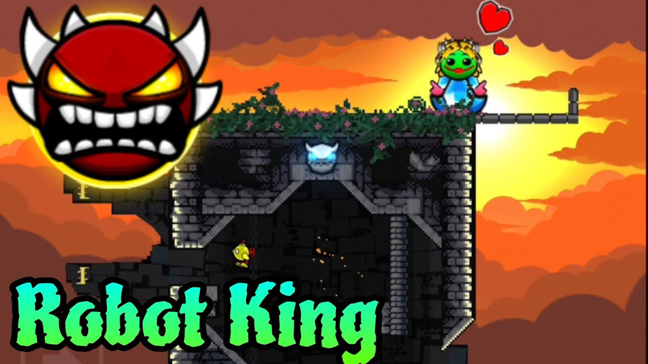 Robot King by GdGalaxyGaming 100% (EXTREME Platformer Demon) - Geometry Dash 2.2