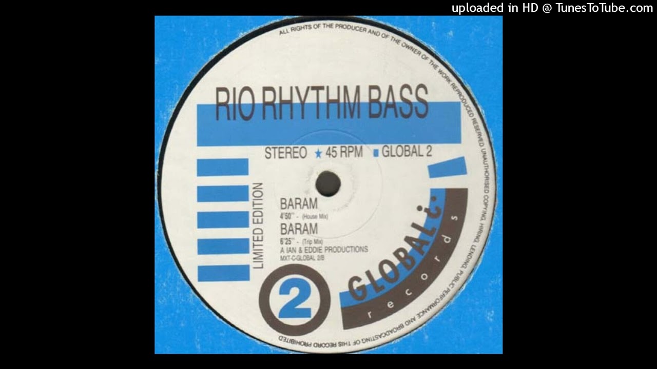 Rio Rhythm Bass - Baram (Trip Mix)