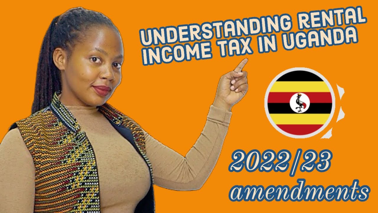 All landlords, and landlords to be, Watch this | RENTAL INCOME TAX UGANDA 2022/23