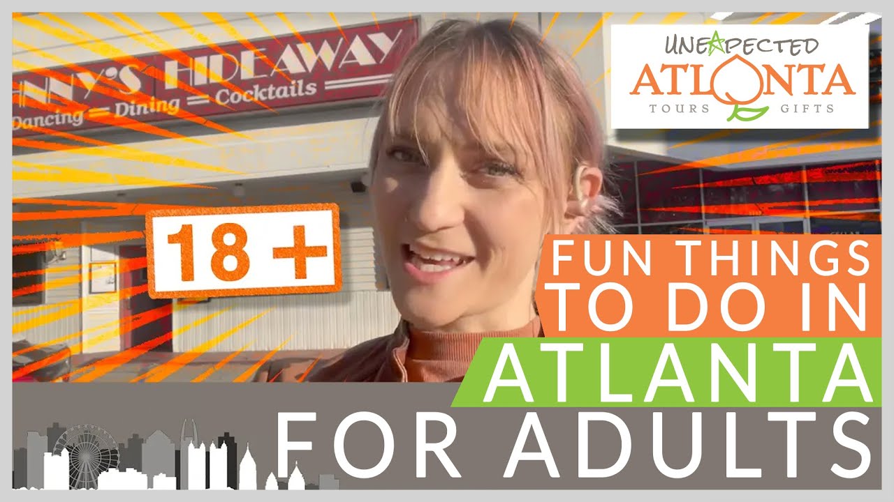 Things to Do in Atlanta for Adults