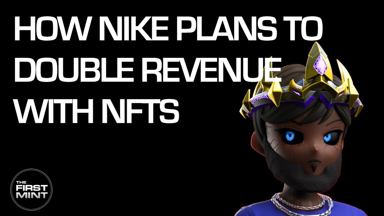 How Nike Plans To Double Revenue With NFTs
