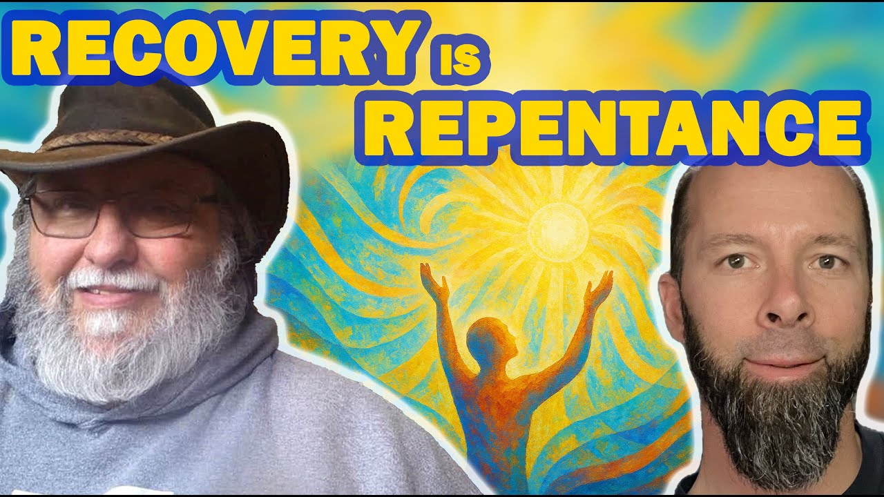 Addiction Recovery is a Repentance Program for Everyone